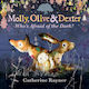 Molly, Olive And Dexter: Who's Afraid Of The Dark? - Walker Books Ltd - Hardback