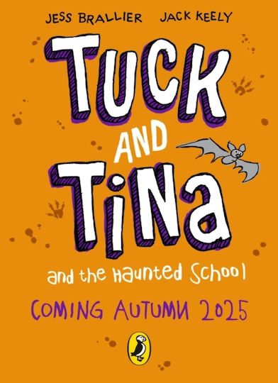 Tuck And Tina And The Haunted School - Penguin Random House Children's Uk - Paperback / Softback
