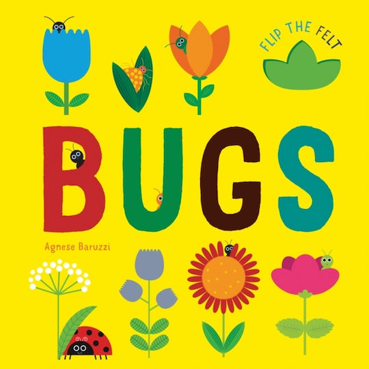 Bugs: Flip The Felt - White Star - Board Book