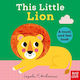 This Little Lion - Nosy Crow Ltd - Board Book
