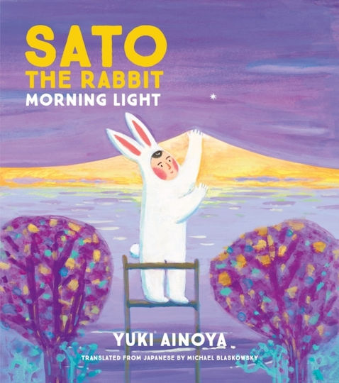 Sato The Rabbit, Morning Light - Enchanted Lion Books - Hardback