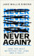 Never Again - Little, Brown Book Group - Hardback