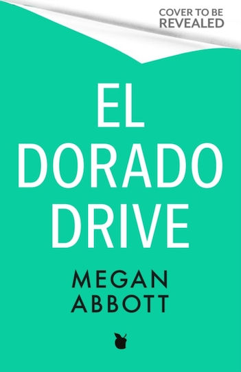 El Dorado Drive - Little, Brown Book Group - Hardback El Dorado Drive - Little, Brown Book Group - Hardback