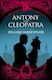 Antony & Cleopatra - Arcturus Publishing Ltd - Paperback / Softback