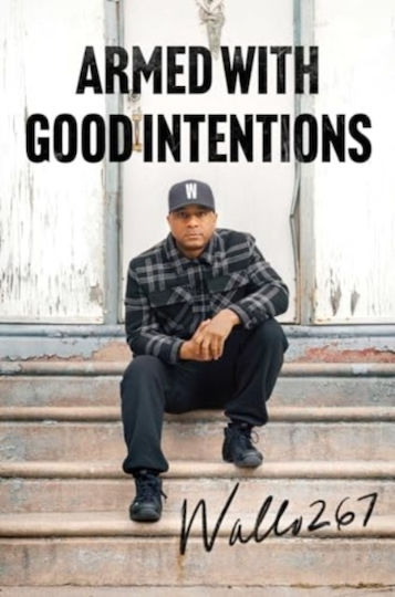 Armed With Good Intentions - Simon & Schuster - Hardback