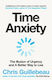 Time Anxiety - Pan Macmillan - Paperback
