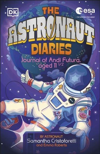 Astronaut Diaries - Dorling Kindersley Ltd - Paperback / Softback