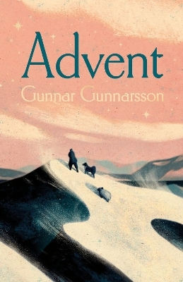 Advent Gunnar Gunnarsson Vintage Classics