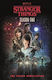 Stranger Things: Season One: The Junior Novelisation Matthew J. Gilbert Penguin Books Ltd