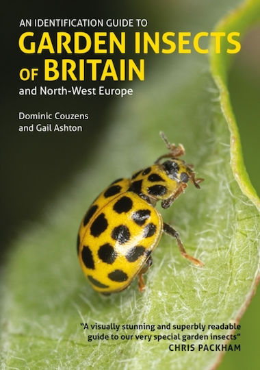 Identification Guide To Garden Insects Of Britain And North-west Europe - John Beaufoy Publishing Ltd - Paperback / Softback