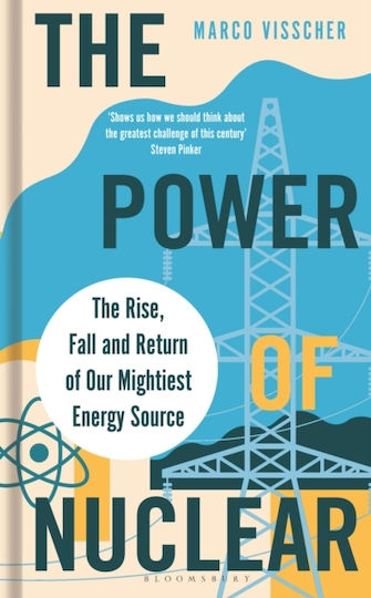 Power Of Nuclear - Bloomsbury Publishing Plc - Hardback