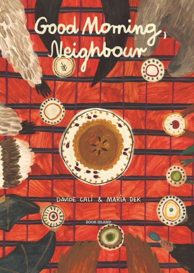 Good Morning, Neighbour - Book Island - Hardback Good Morning, Neighbour - Book Island - Hardback
