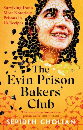 Evin Prison Bakers’ Club - Oneworld Publications - Paperback / Softback