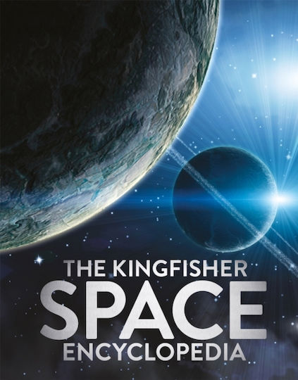 Kingfisher Space Encyclopedia - Pan Macmillan - Hardback Kingfisher Space Encyclopedia - Pan Macmillan - Hardback