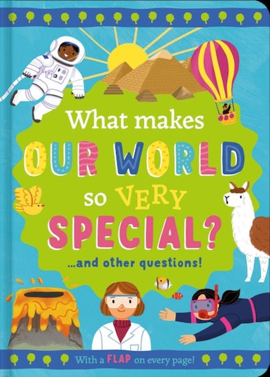 What Makes Our World So Very Special? - North Parade Publishing - Hardback