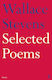 Selected Poems Wallace Stevens