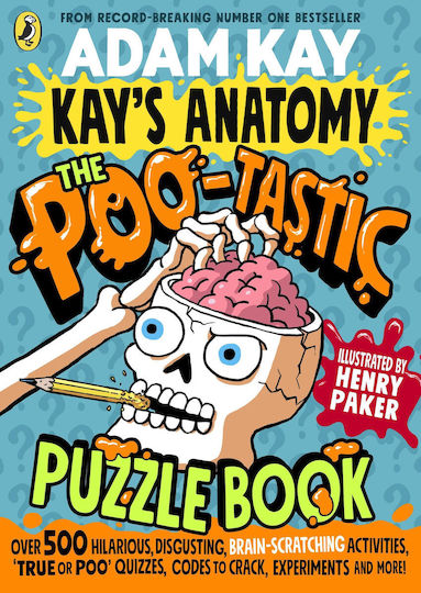 Book From Bestselling Author Kay's Anatomy The Poo-tastic Puzzle Book A Hilarious And Fact-filled Book From The Bestselling Author