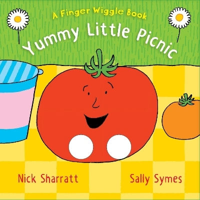Yummy Little Picnic A Finger Wiggle Book Sally Symes Yummy Little Picnic A Finger Wiggle Book Sally Symes