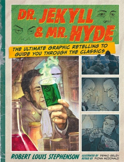 Dr. Jekyll & Mr. Hyde: Classic Comics - Bonnier Books Ltd - Paperback / Softback Dr. Jekyll & Mr. Hyde: Classic Comics - Bonnier Books Ltd - Paperback / Softback