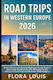 Road Trips In Western Europe 2026 Scenic Drives Coastal Highways Across France Spain Italy Beyond 30 Ready-to-use Itineraries Local Tips Realistic 2026 Budgets Road Trips In Western Europe 2026 Scenic Drives And Coastal Highways Across France Spain Italy And Beyond With 30 Ready-to-use Itineraries Local Tips And Realistic 2026 Budgets