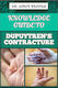 Knowledge Guide To Dupuytren’s Contracture Comprehensive Manual To Symptoms Treatments And Preventative Care For Hand Health And Mobility