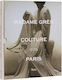 Madame Grès Couture Paris