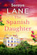 The Spanish Daughter: An Utterly Heartbreaking And Emotional Page-turner