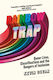 Rainbow Trap - Bloomsbury Publishing Plc - Hardback