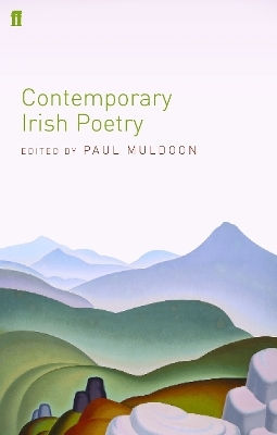 Contemporary Irish Poetry Faber & Faber