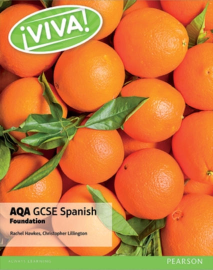 Viva! Aqa Gcse Spanish Foundation Student Book - Pearson Education Limited - Paperback / Softback