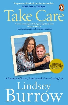 Take Care A Memoir Of Love Family Never Giving Up Lindsey Burrow
