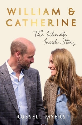 William Catherine The Intimate Inside Story Russell Myers