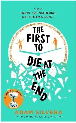 The First To Die At The End