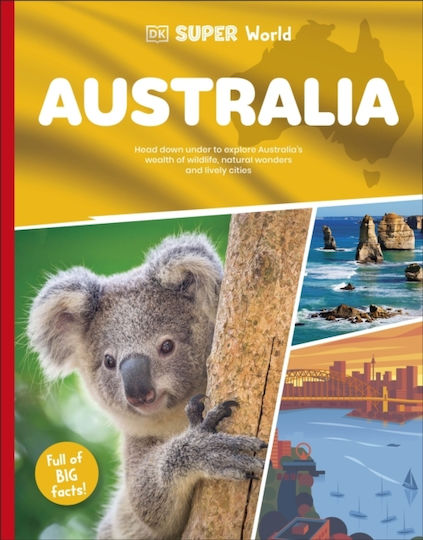 Dk Super World Australia - Dorling Kindersley Ltd - Мека Корица