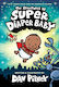 Adventures Of Super Diaper Baby Colour Edition - Scholastic Us - Hardback