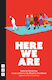 Here We Are - Nick Hern Books - Paperback / Softback