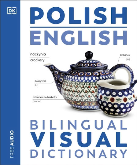 Polish English Bilingual Visual Dictionary - Dorling Kindersley Ltd - Paperback / Softback Polish English Bilingual Visual Dictionary - Dorling Kindersley Ltd - Paperback / Softback