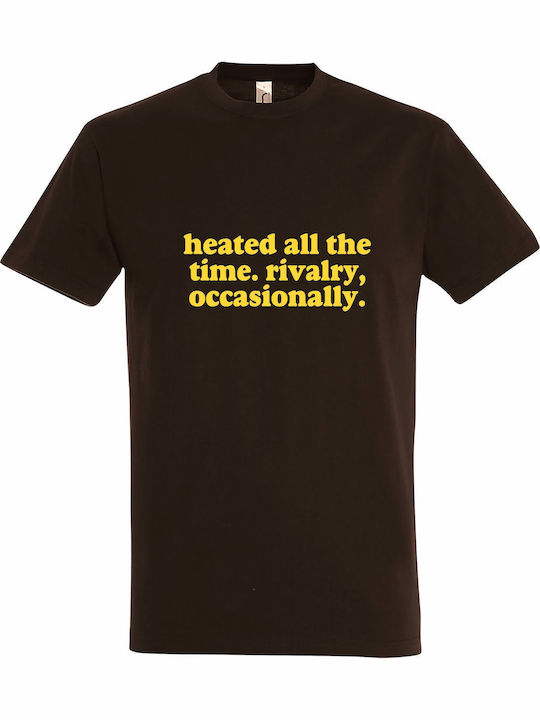 T-shirt Unisex " Heated All Time Rivalry Occasi...