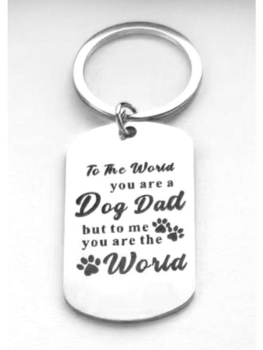 Breloc Câine "Drive Safe Dad I Woof You"