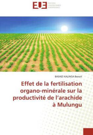 Effet De La Fertilisation Organo-minerale Sur La Productivite De L'arachide A Mulungu