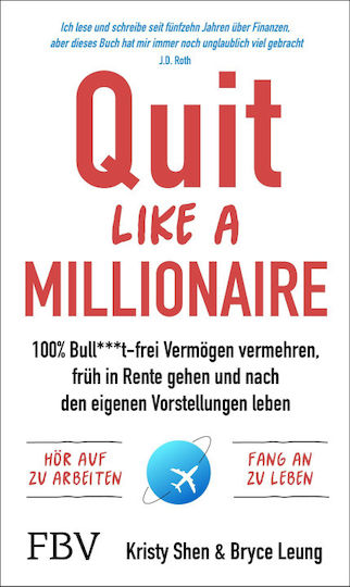 Quit Like A Millionaire