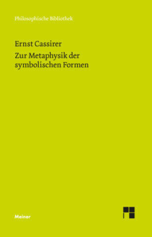 Zur Metaphysik Der Symbolischen Formen