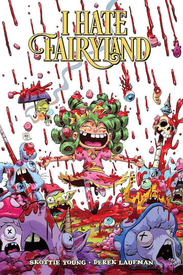 I Hate Fairyland, Vol. 9 PB