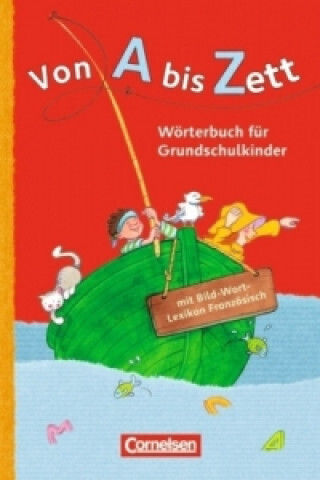 From A To Zett - Dictionary For Primary School Children - General Edition