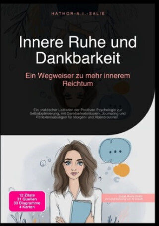 Innere Ruhe Und Dankbarkeit: Ein Wegweiser Zu Mehr Innerem Reichtum