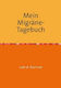 Mein Migräne-tagebuch