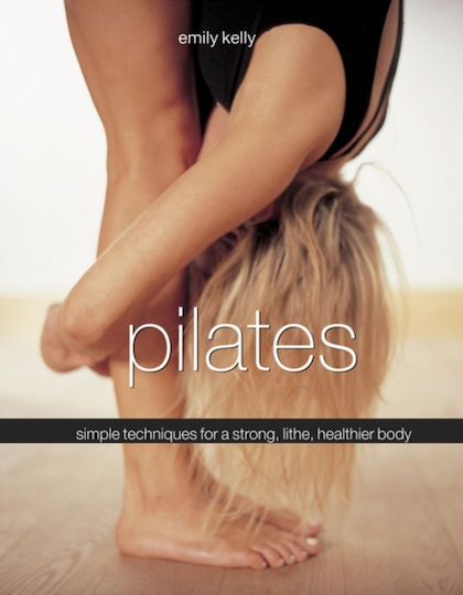 Pilates - Anness Publishing - Hardback