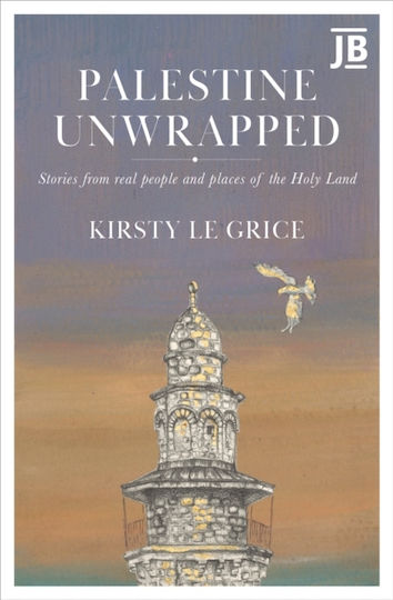 Palestine Unwrapped - Bradt Travel Guides - Paperback / Softback Palestine Unwrapped - Bradt Travel Guides - Paperback / Softback