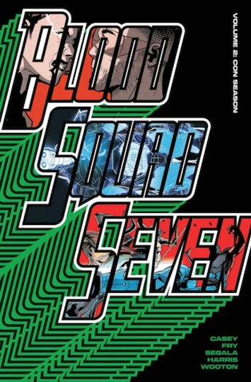 Blood Squad Seven Vol 2 PB Blood Squad Seven Vol 2 PB