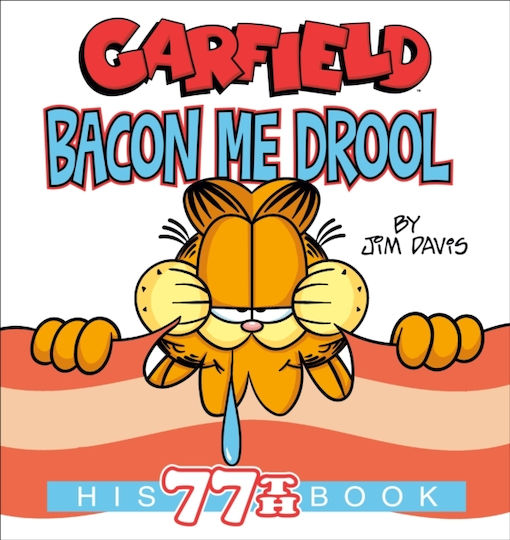 Garfield Bacon Me Drool PB